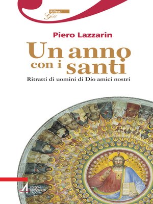 cover image of Un anno con i santi. Ritratti di uomini di Dio amici nostri